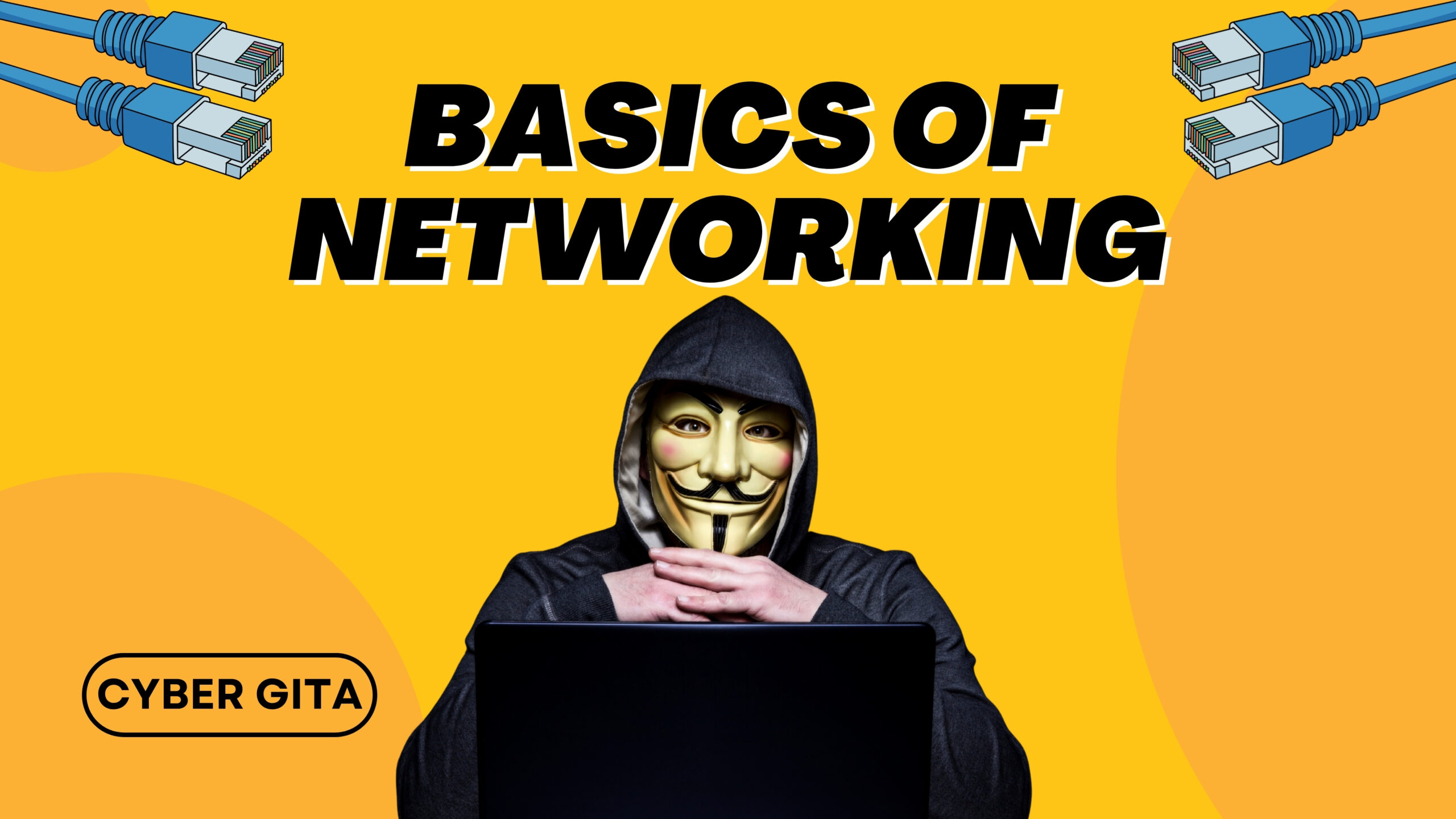 Basics of Networking